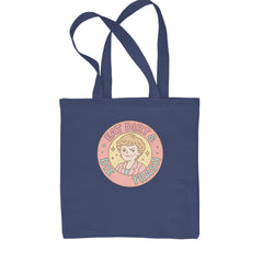 Eat Dirt And Die, Trash Golden Girls Shopping Tote Bag Navy Blue
