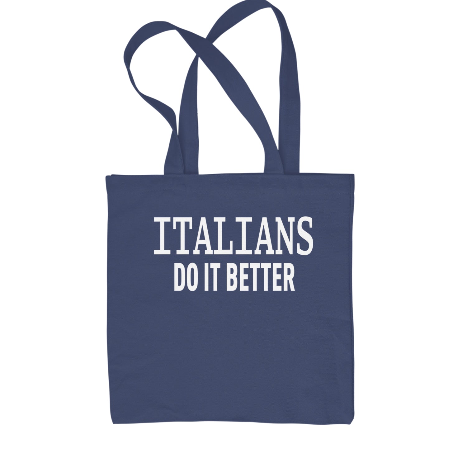 Italians Do It Better 80's Retro Celebration Shopping Tote Bag Navy Blue