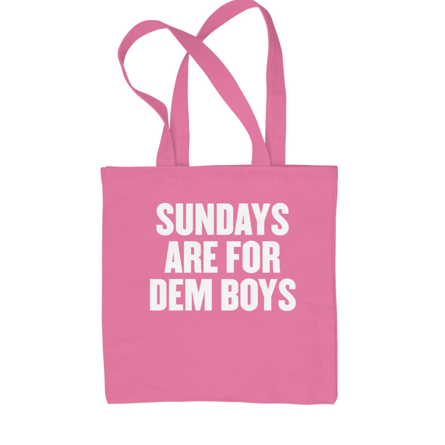 Sundays Are For Dem Boys Shopping Tote Bag Pink