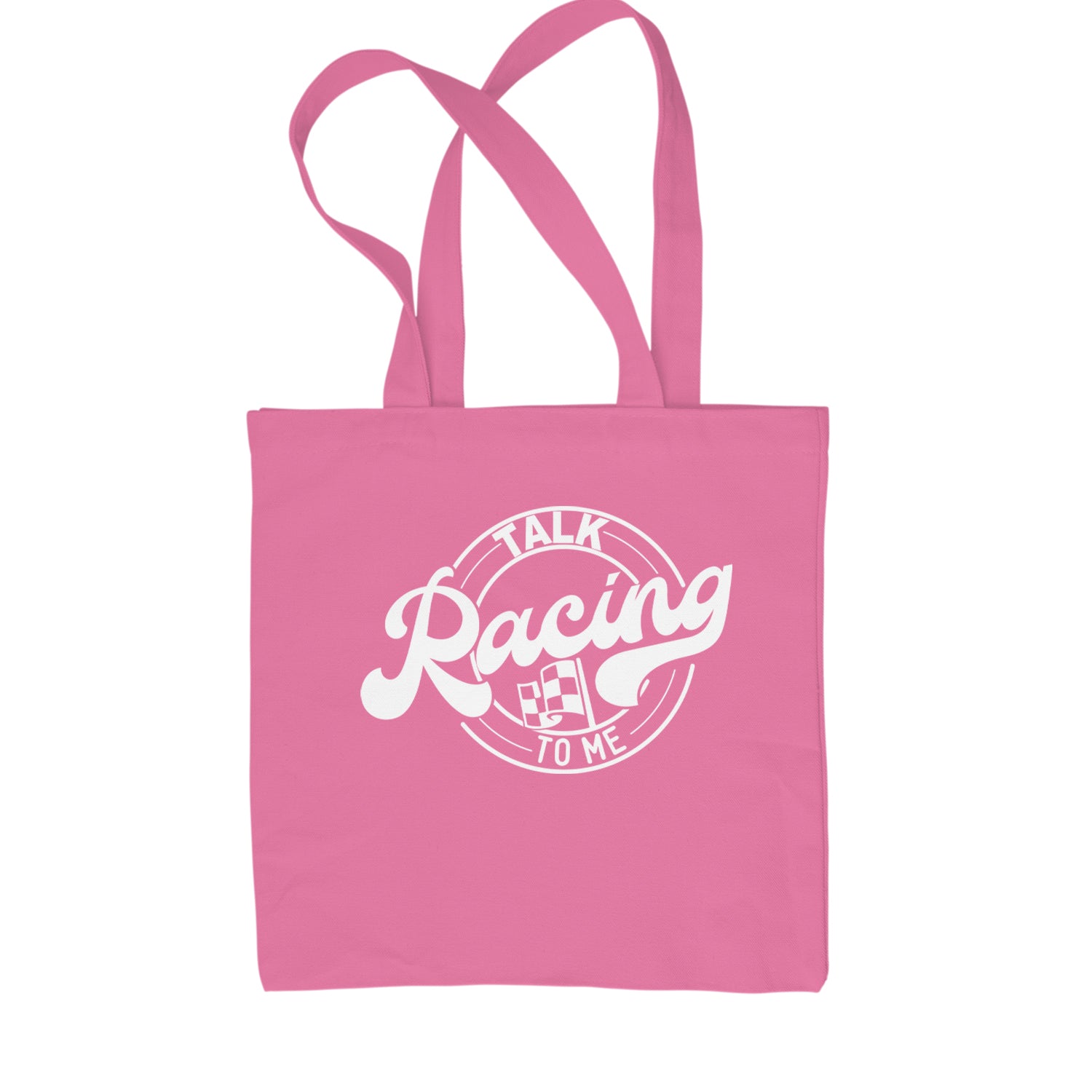 Talk Racing To Me Shopping Tote Bag Pink