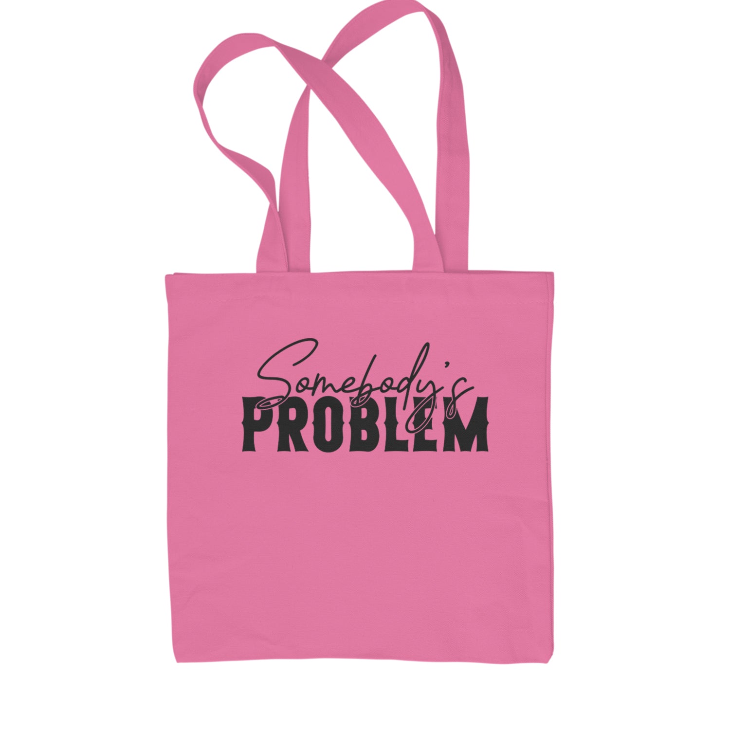 Somebody's Problem Country Music Western Shopping Tote Bag Natural