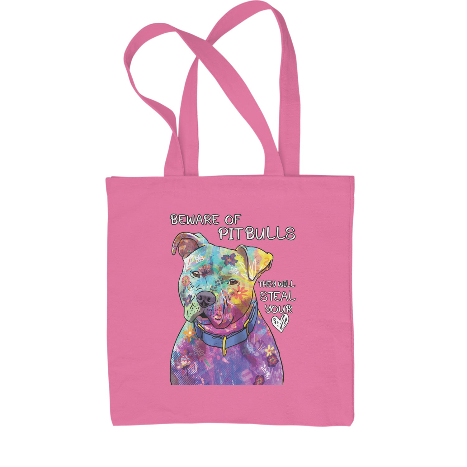 Beware Of Pit Bulls, They Will Steal Your Heart  Shopping Tote Bag Pink