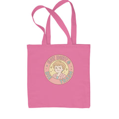Eat Dirt And Die, Trash Golden Girls Shopping Tote Bag Pink