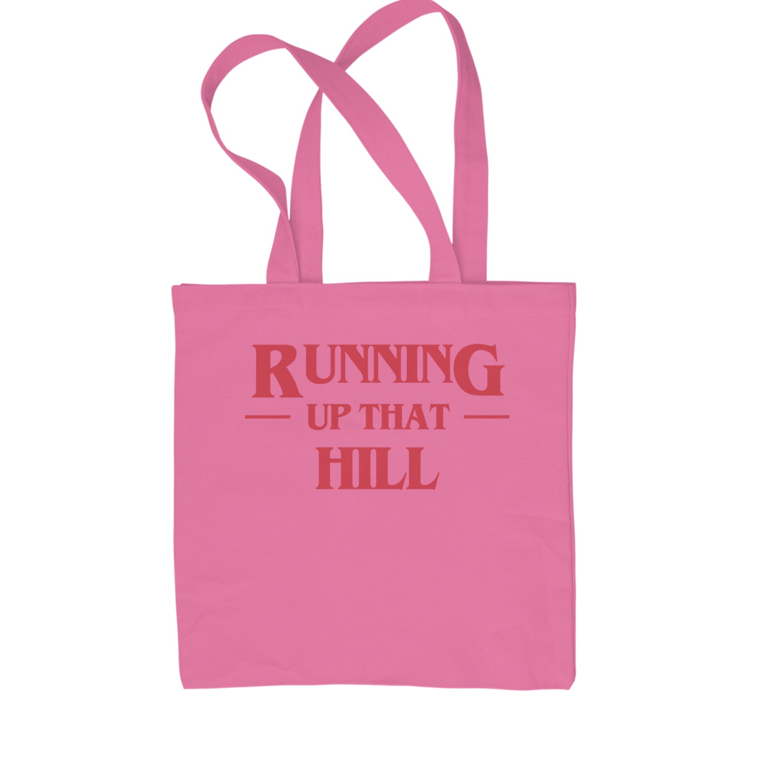 Running Up That Hill Shopping Tote Bag Pink