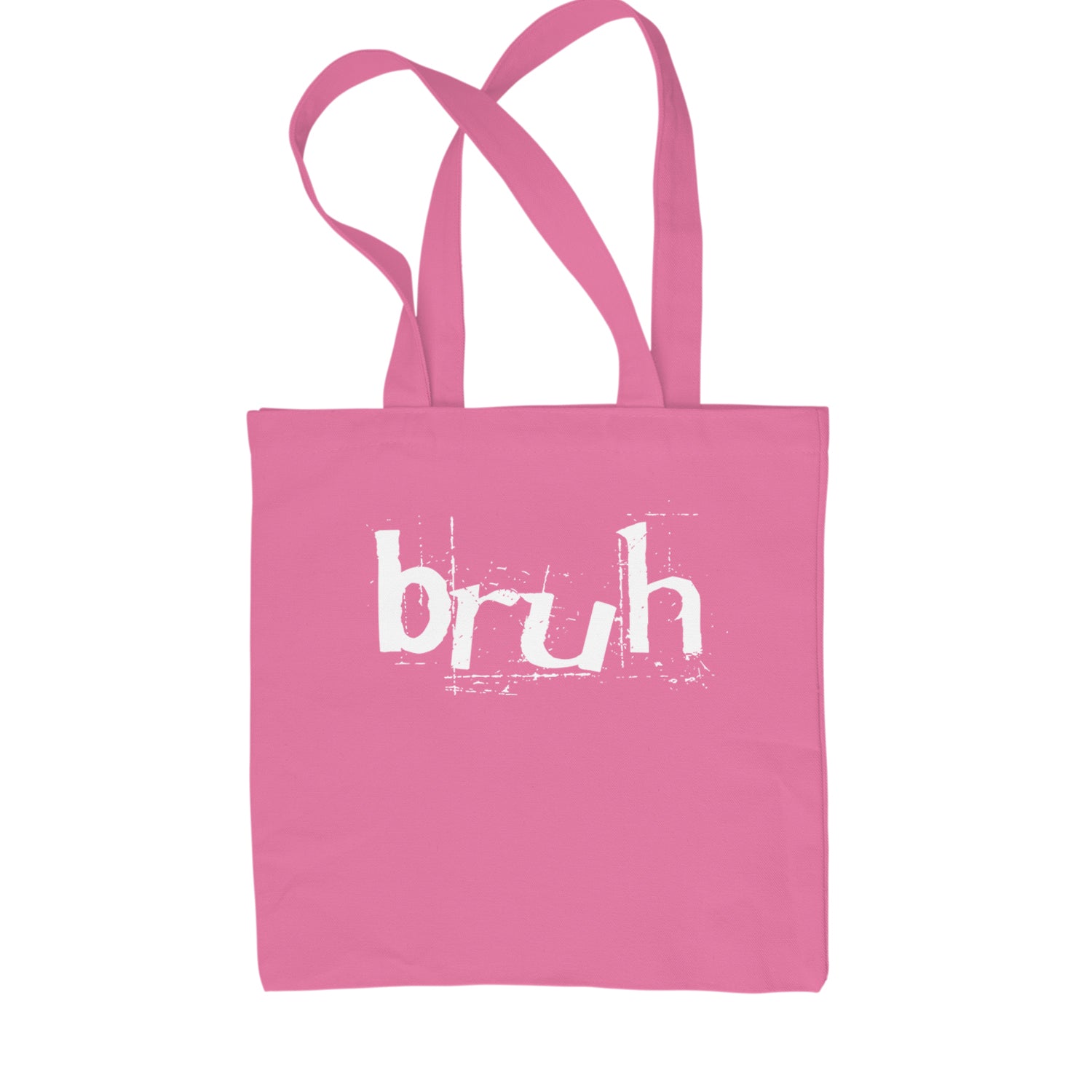 Fresh Seriously Bruh Brah Bro Dude, Hip Hop Urban Slang T-Shirt  Shopping Tote Bag Pink