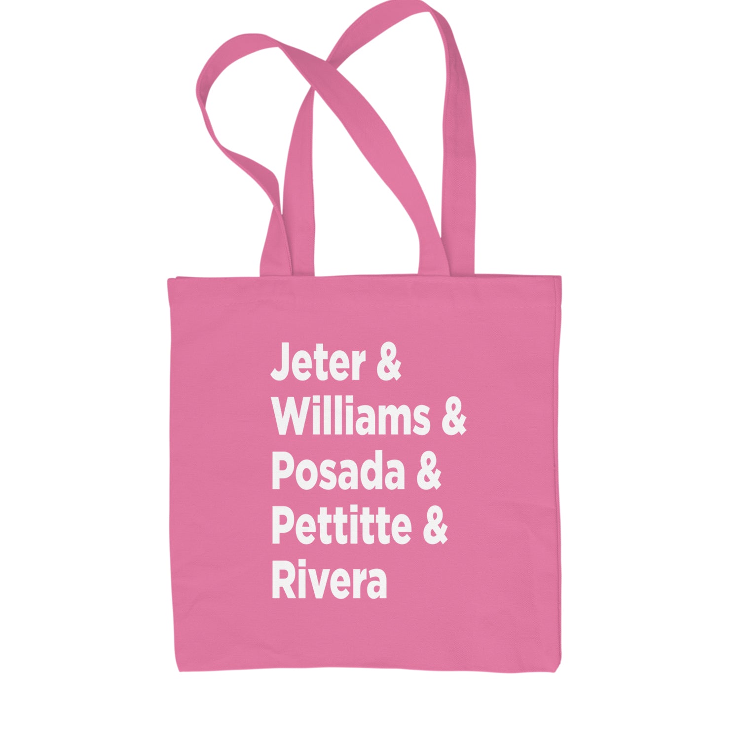 Jeter & Williams & Posada & Pettitte & Rivera Shopping Tote Bag Pink