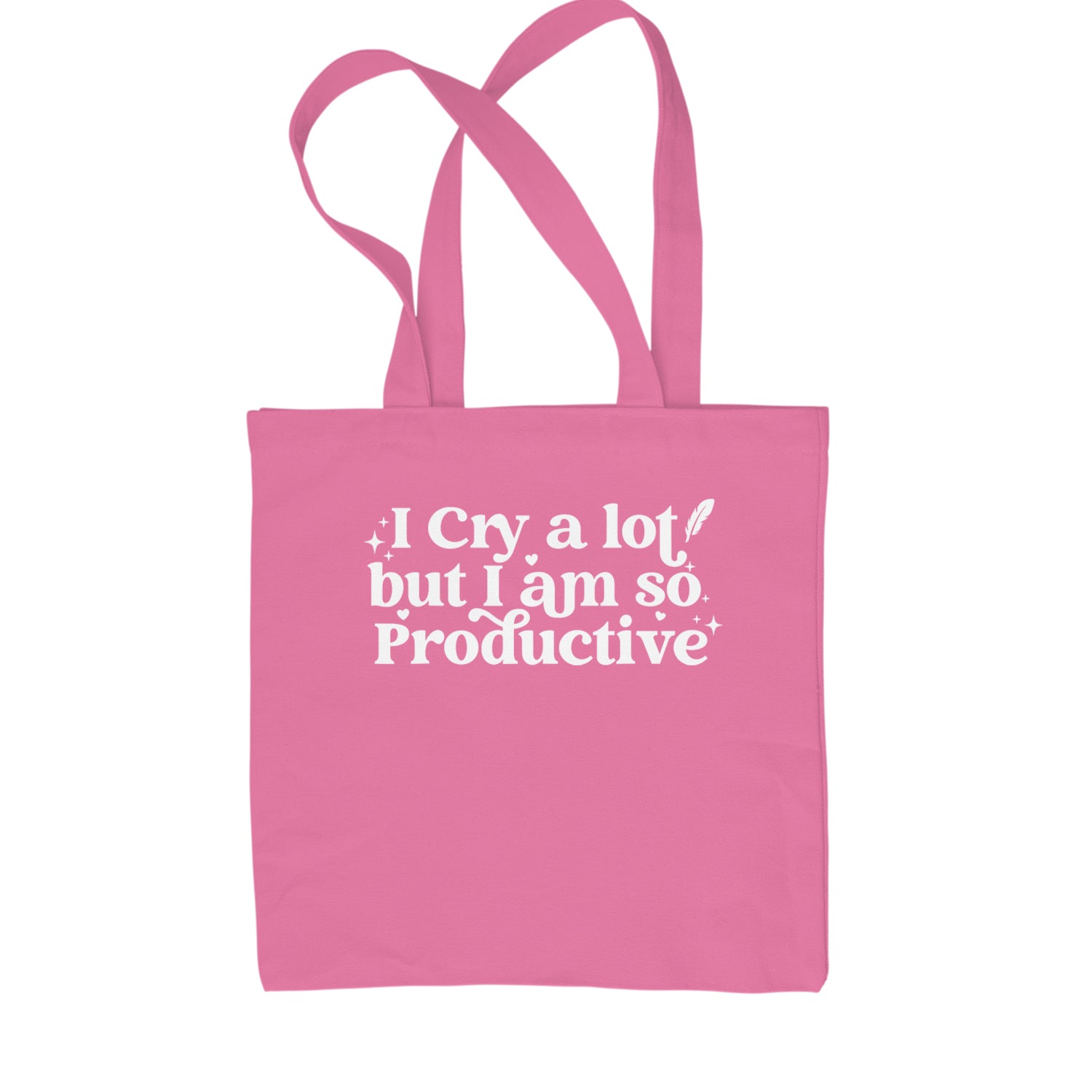 I Cry A Lot But I am So Productive TTPD Shopping Tote Bag Pink