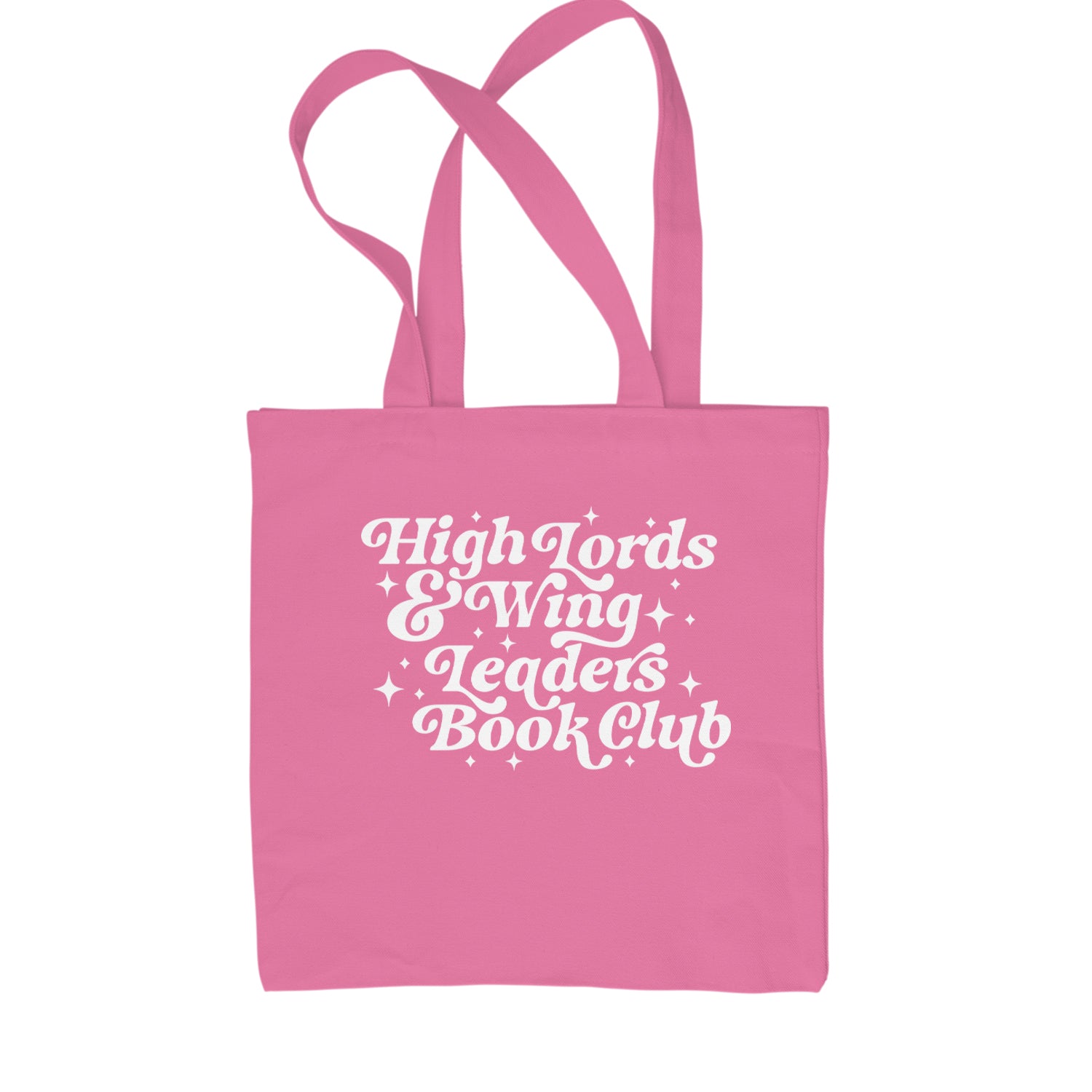 High Lords and Wingleaders Club Romantasy Shopping Tote Bag Pink