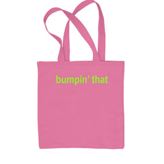 Bumpin' That Brat Music Shopping Tote Bag Pink