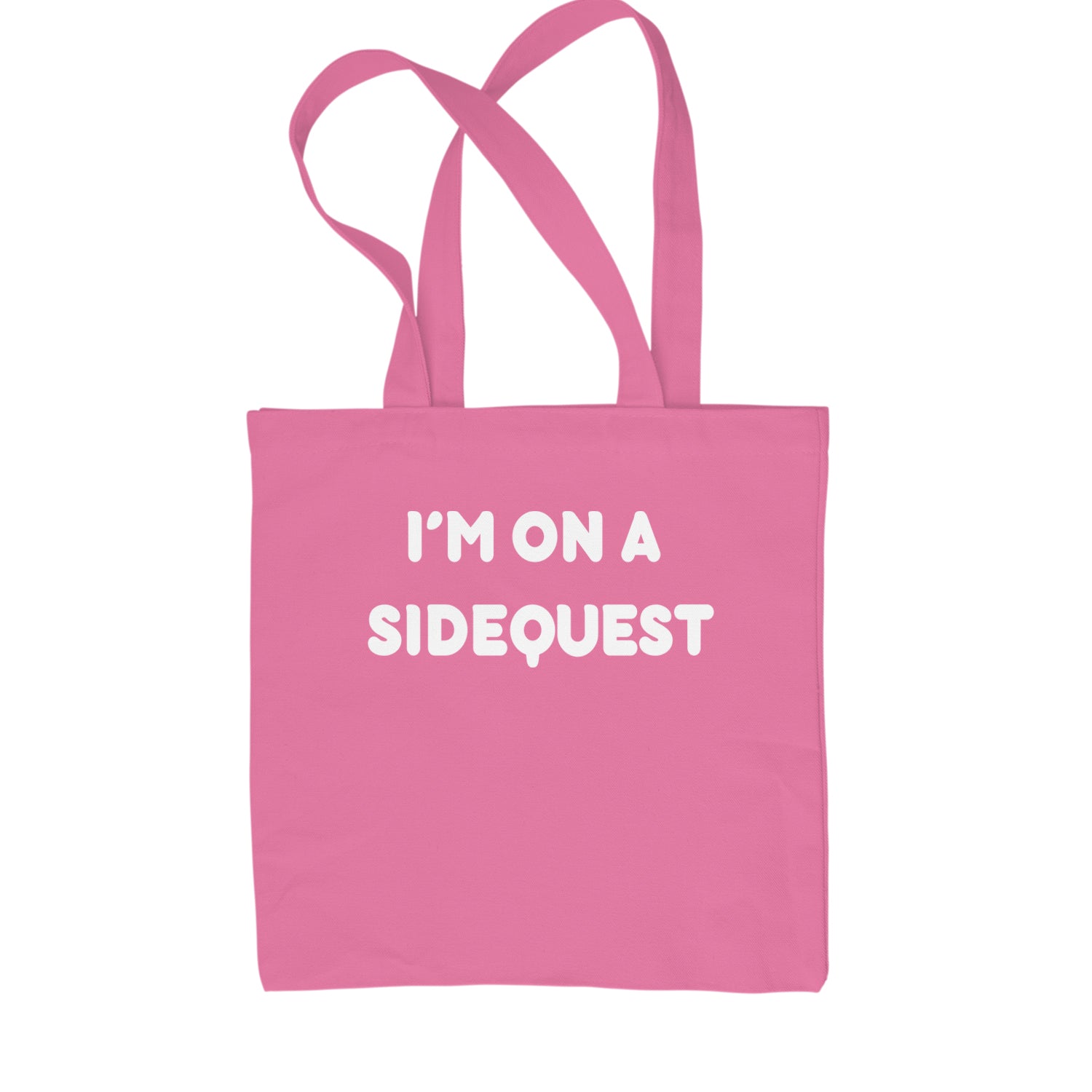 I'm On A Sidequest Festival Rave EDM Shopping Tote Bag Pink