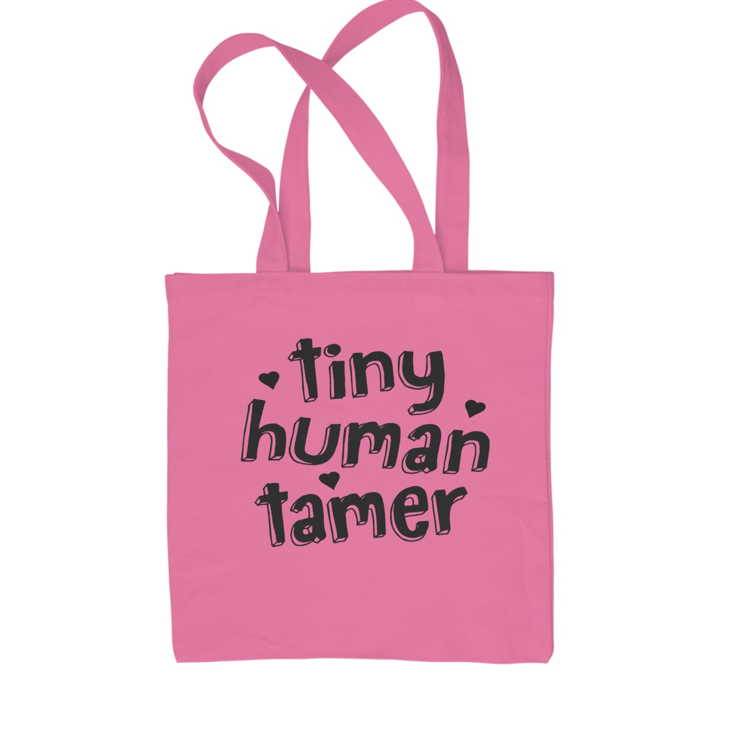 Tiny Human Tamer Teacher Shopping Tote Bag Natural