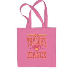 Go Taylor's Fiancé Engagement Game Day Shopping Tote Bag Pink