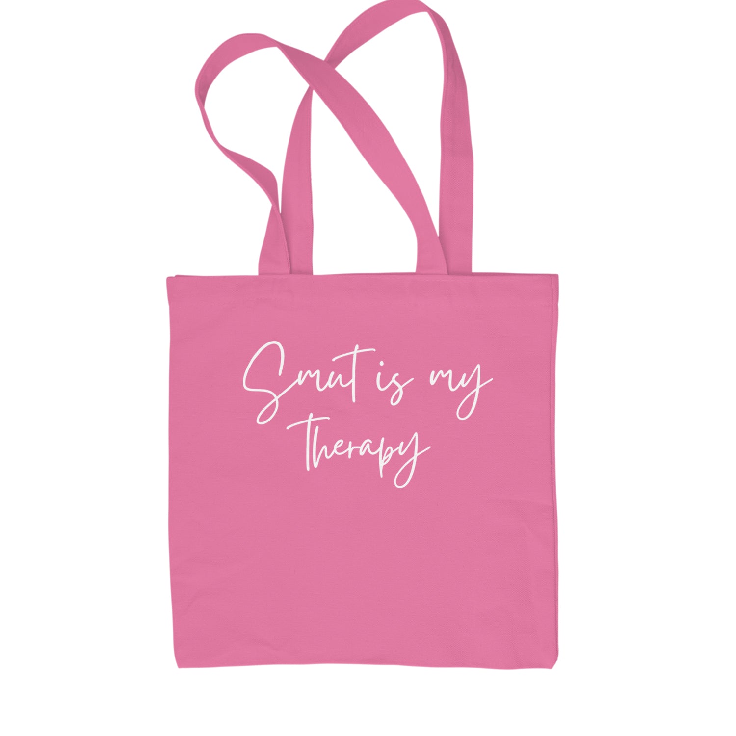 Smut Is My Therapy Romantasy Shopping Tote Bag Pink