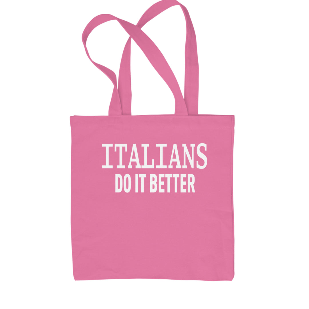 Italians Do It Better 80's Retro Celebration Shopping Tote Bag Pink