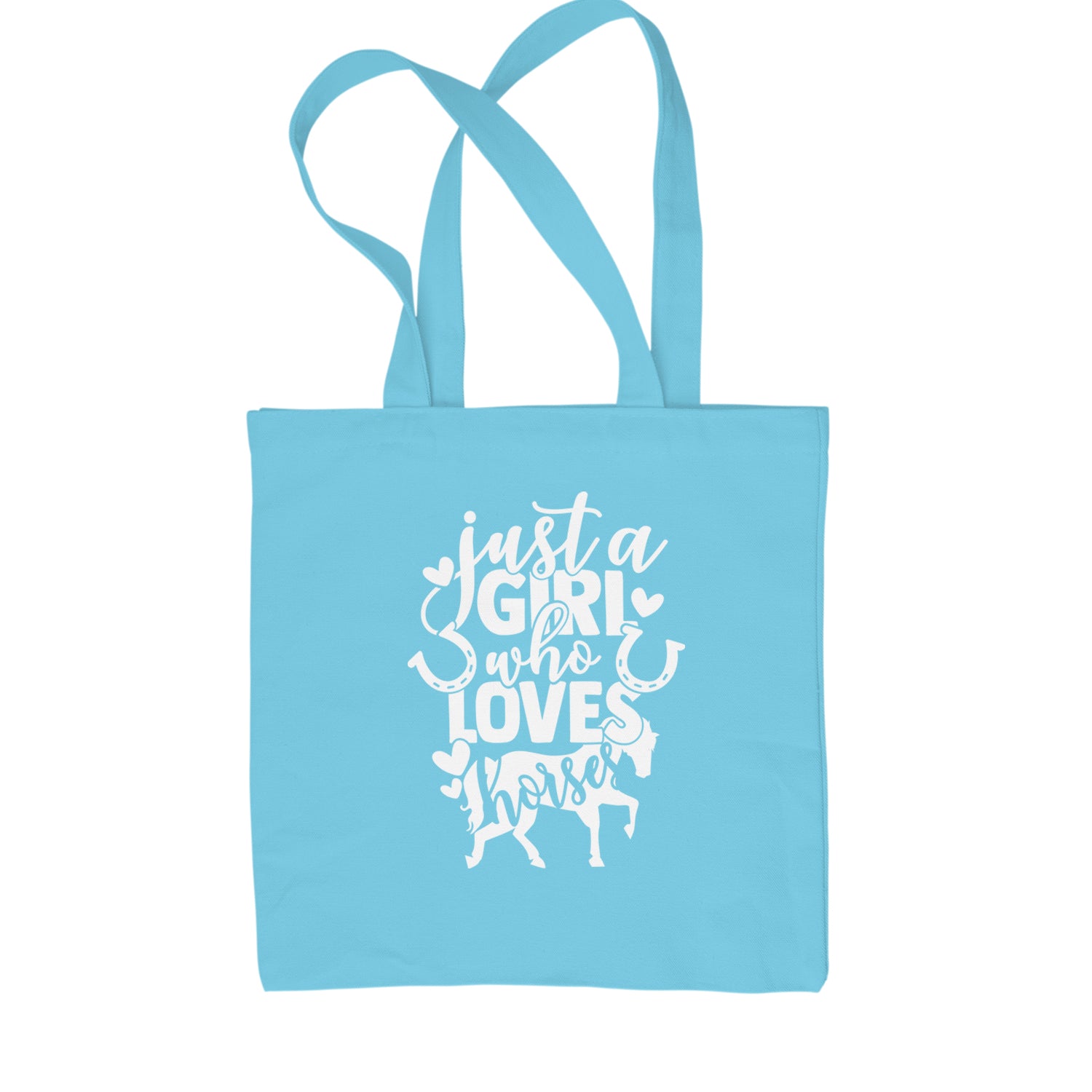 Just A Girl Who Loves Horses Shopping Tote Bag Sky Blue