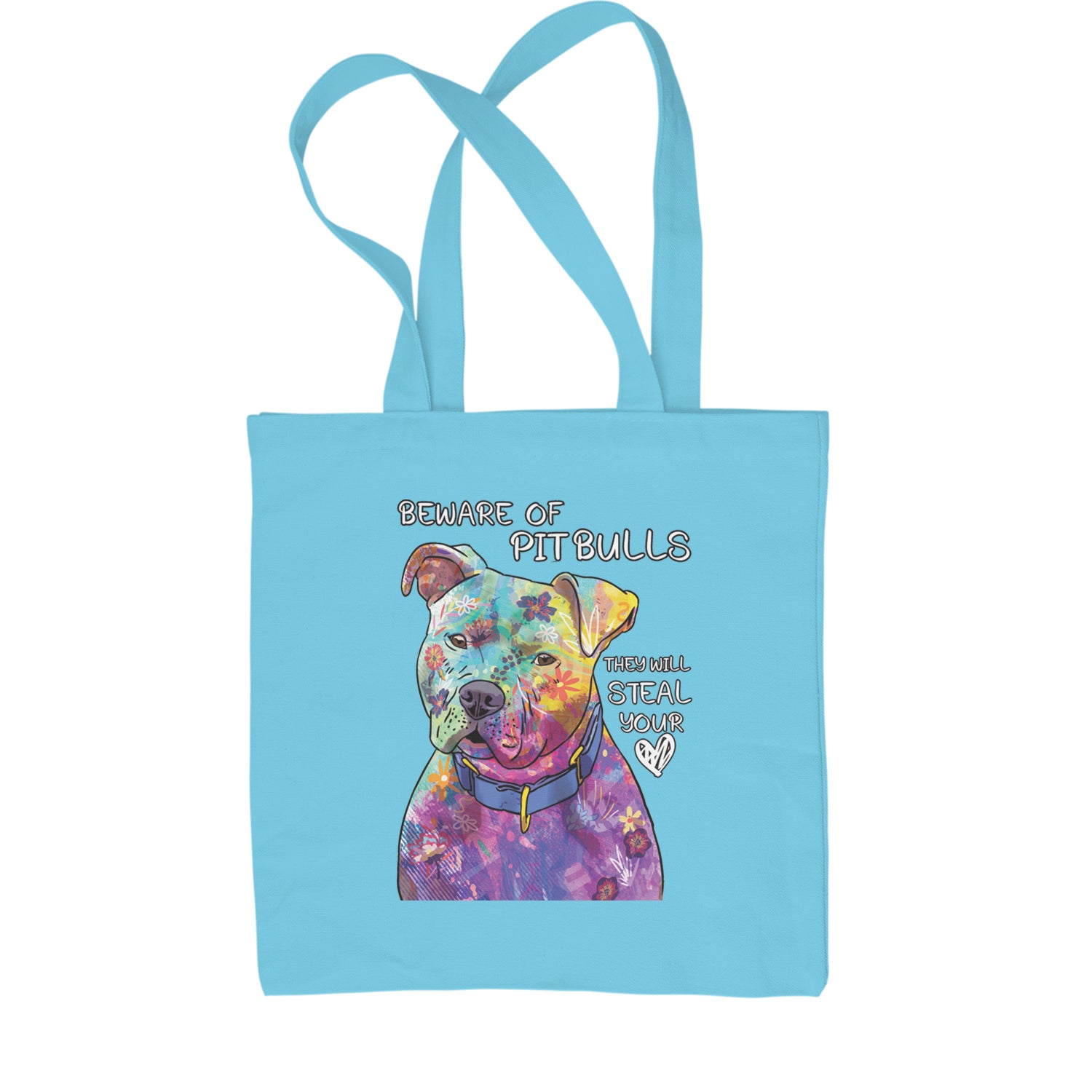 Beware Of Pit Bulls, They Will Steal Your Heart  Shopping Tote Bag Sky Blue