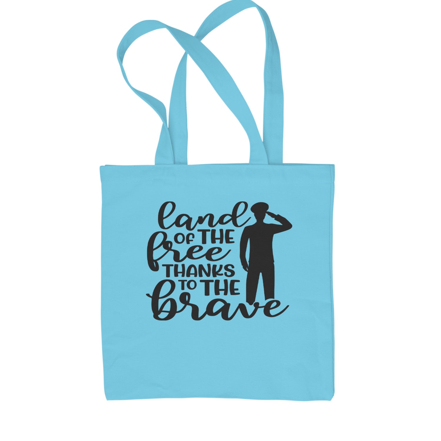 Land Of The Free Thanks To The Brave Veterans Shopping Tote Bag Sky Blue