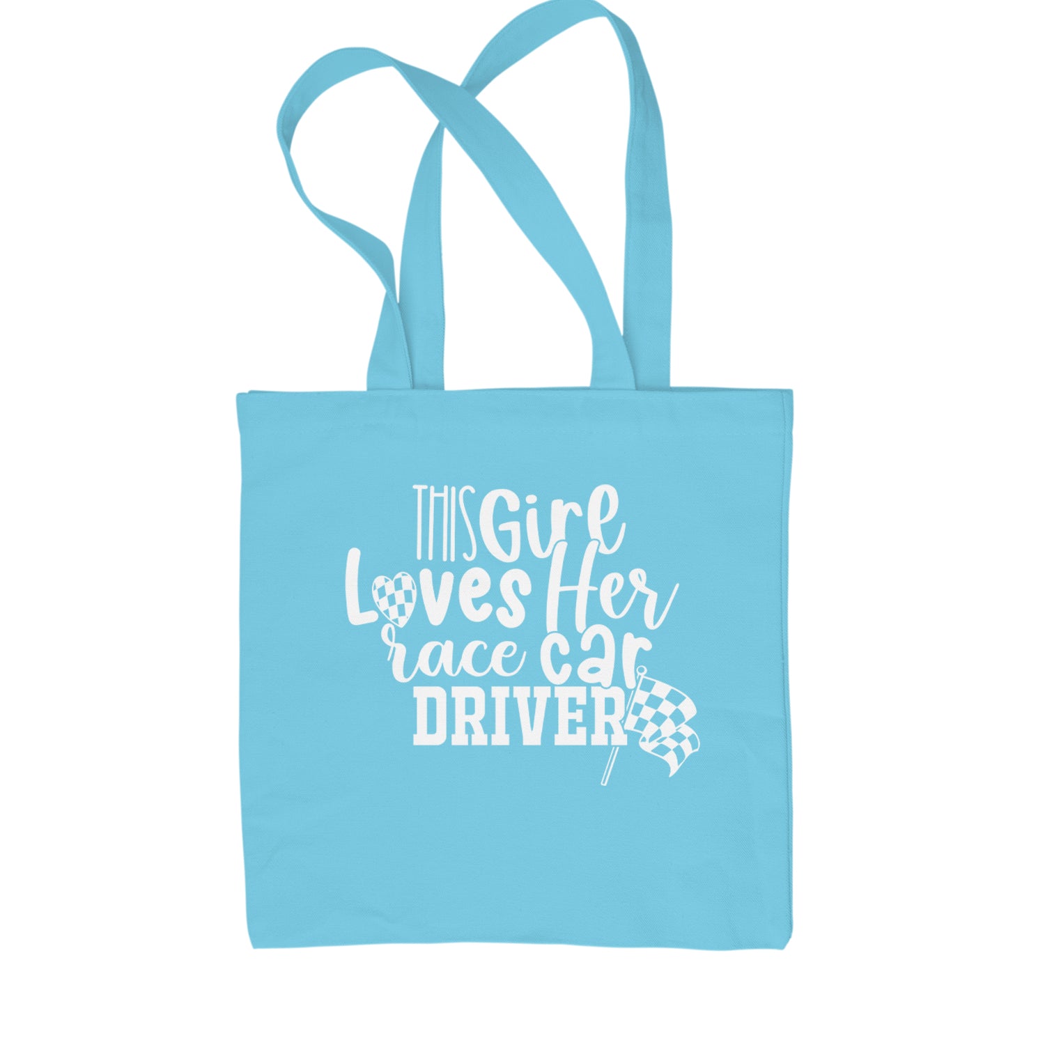 This Girl Loves Her Racecar Driver Shopping Tote Bag Sky Blue