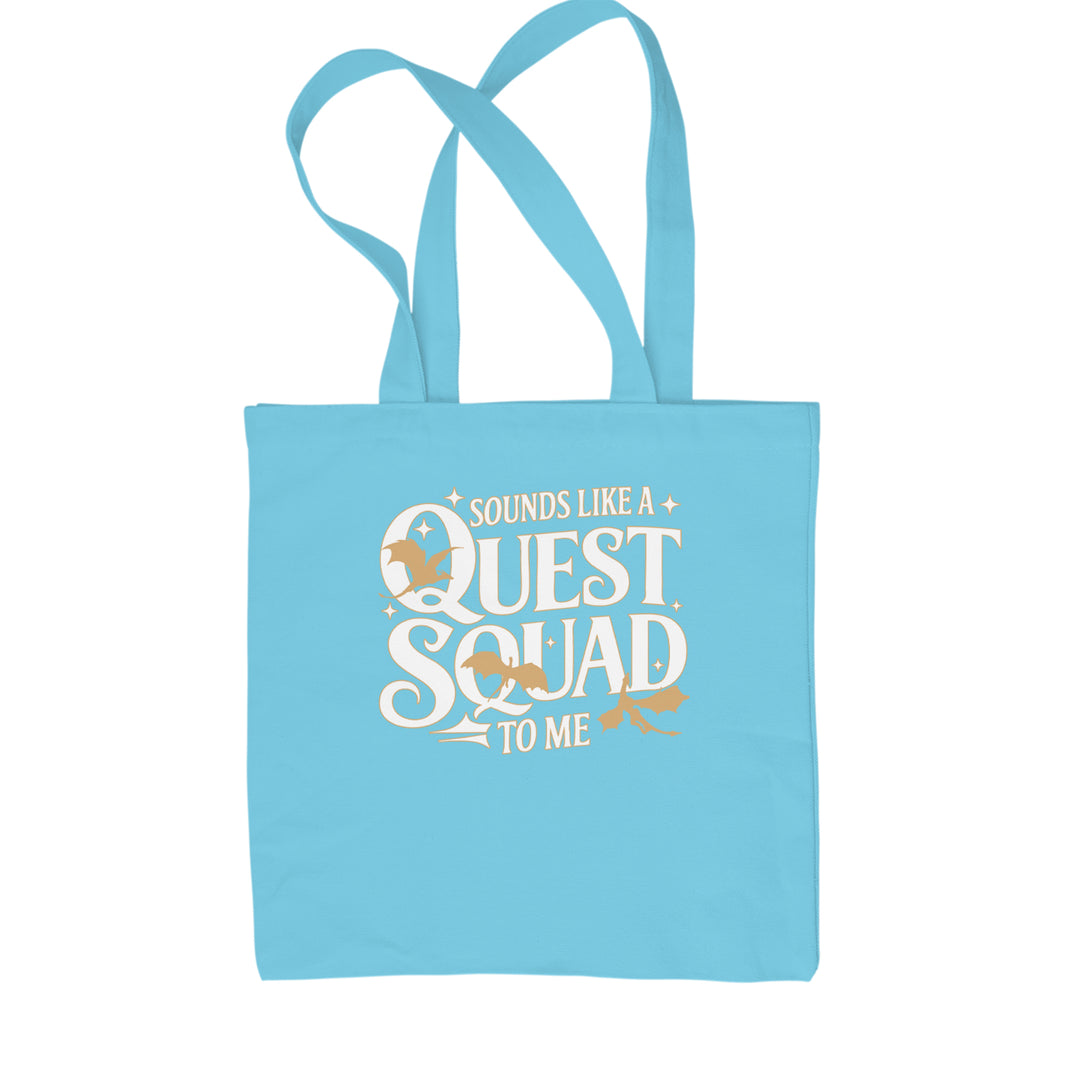 Sounds Like A Quest Squad To Me Empyrean Shopping Tote Bag Sky Blue