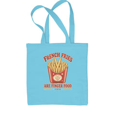 French Fries Are Finger Food IYKYK Shopping Tote Bag Sky Blue