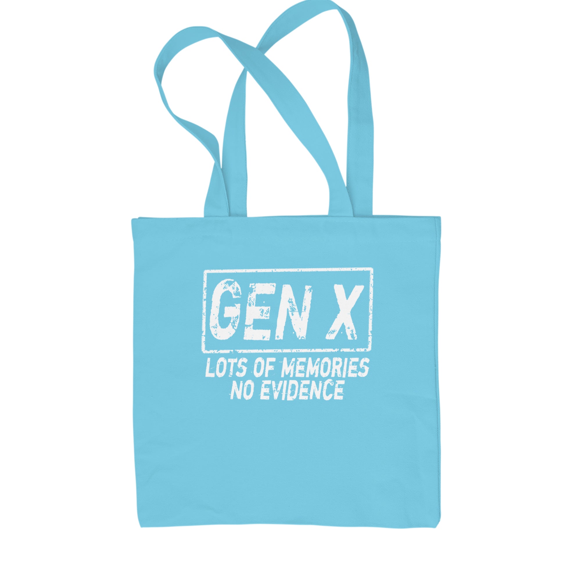 Gen X Lots of Memories No Evidence Nostalgia Shopping Tote Bag Sky Blue