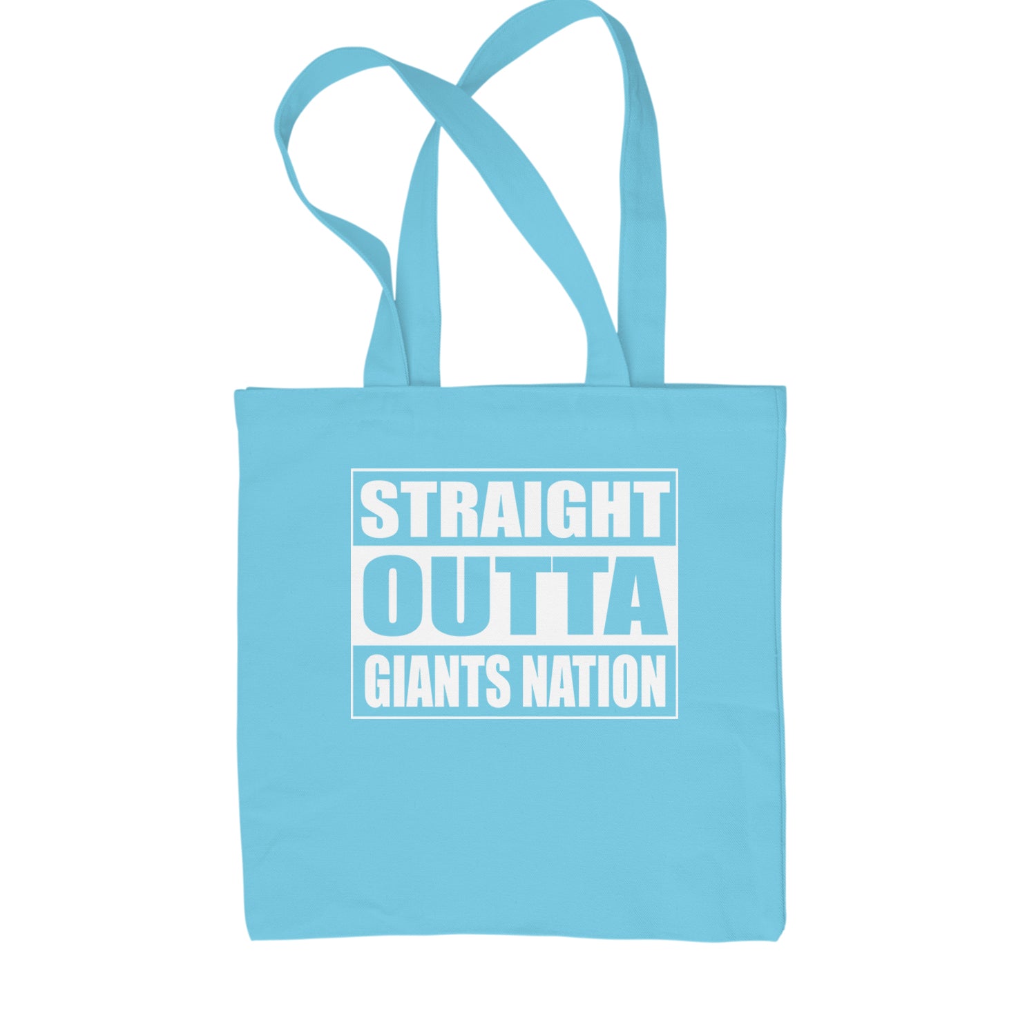 Straight Outta Giants Nation   Shopping Tote Bag Sky Blue