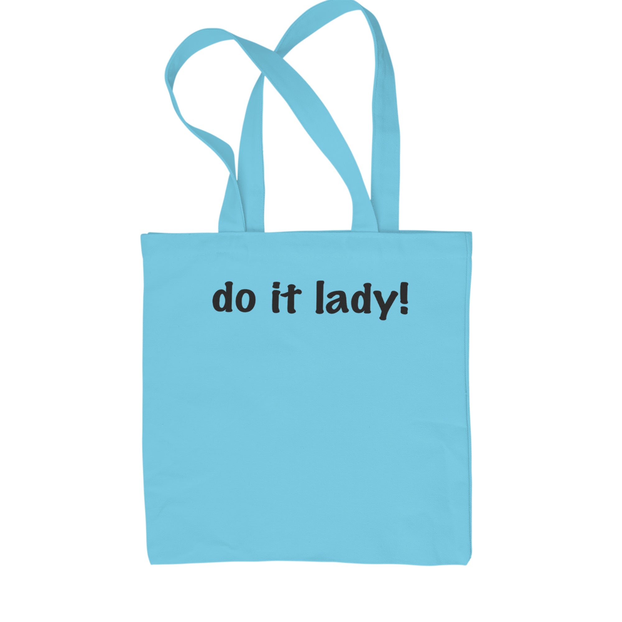 Do It Lady Viral Meme Shopping Tote Bag Sky Blue