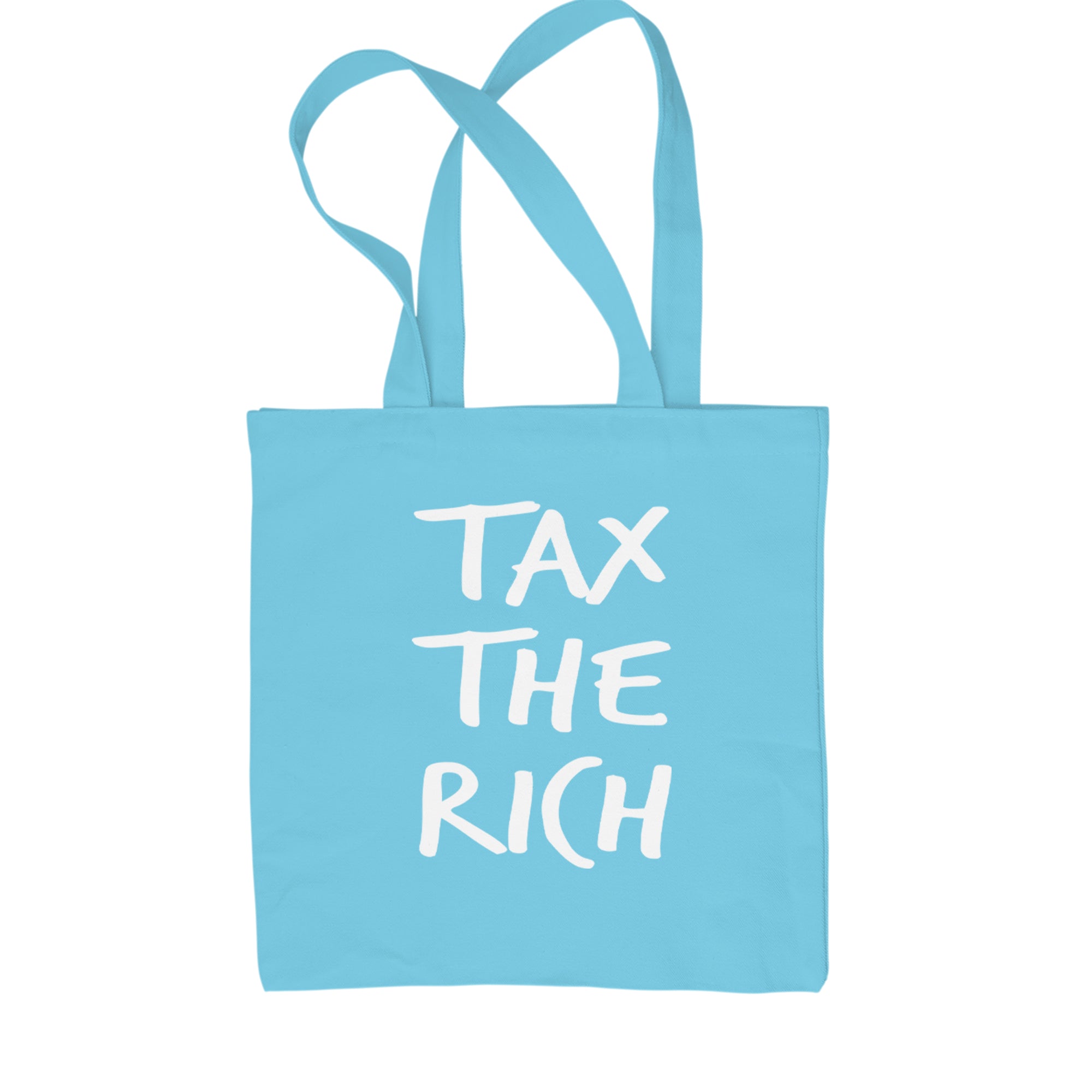 Tax the Rich Protest Wealth Inequality Shopping Tote Bag Sky Blue