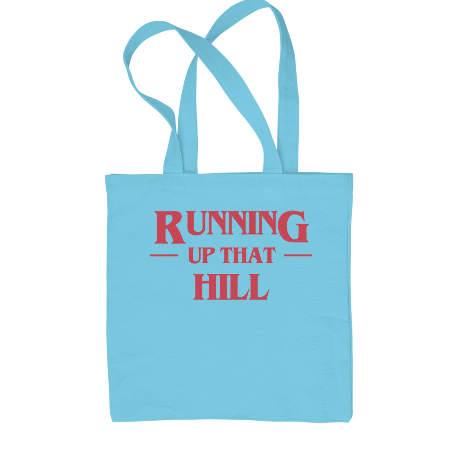 Running Up That Hill Shopping Tote Bag Sky Blue