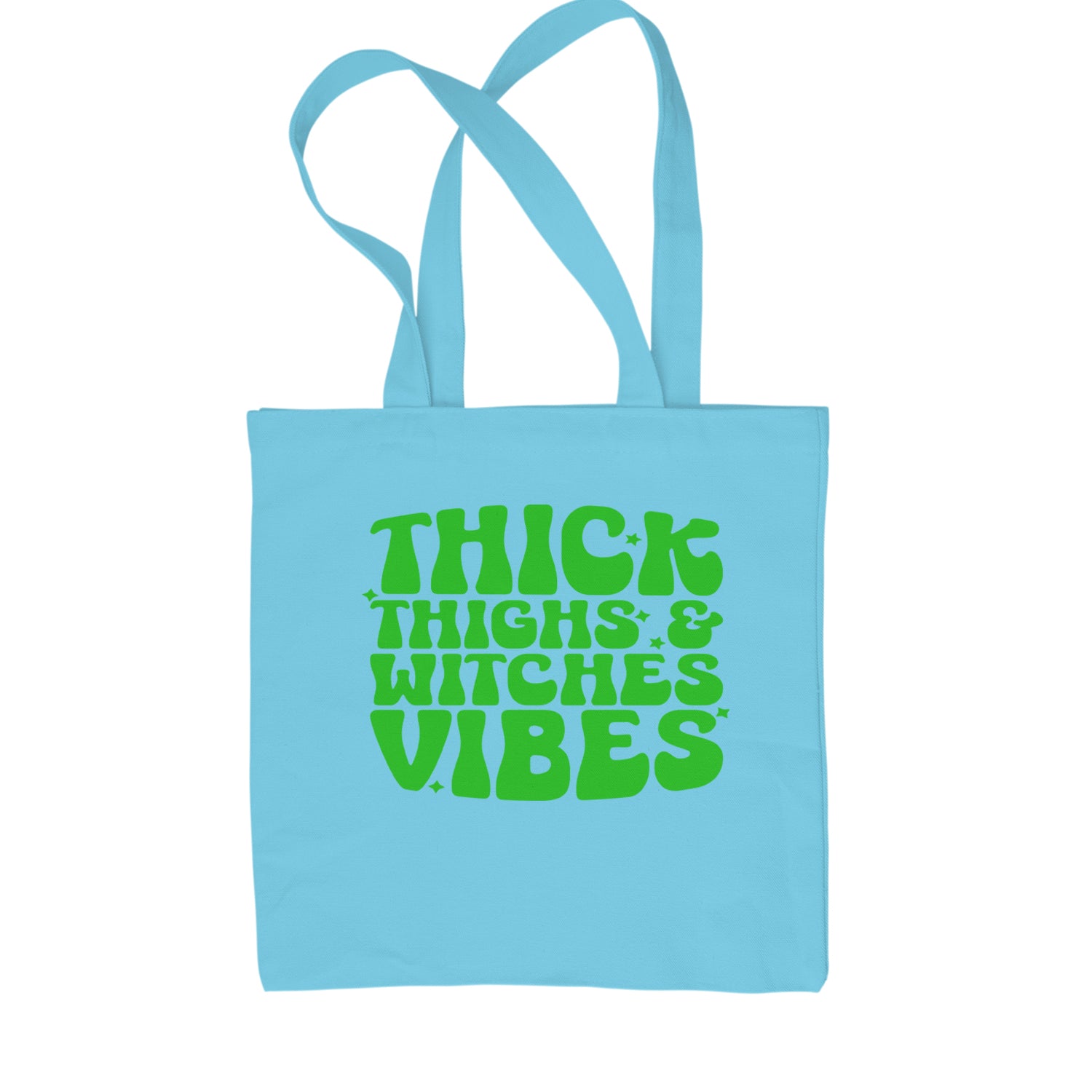 Thick Thighs And Witches Vibes Shopping Tote Bag Sky Blue