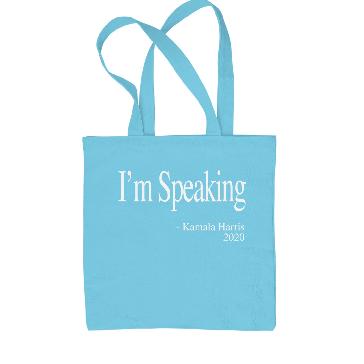 I'm Speaking - Kamala Harris Quote Shopping Tote Bag Sky Blue