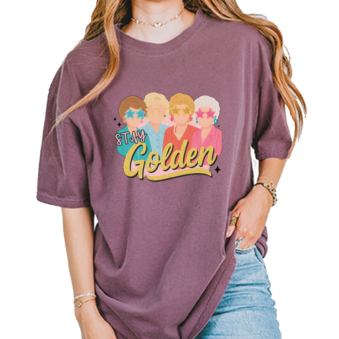 Stay Golden Girls Retro Vintage Soft Unisex T-shirt Berry