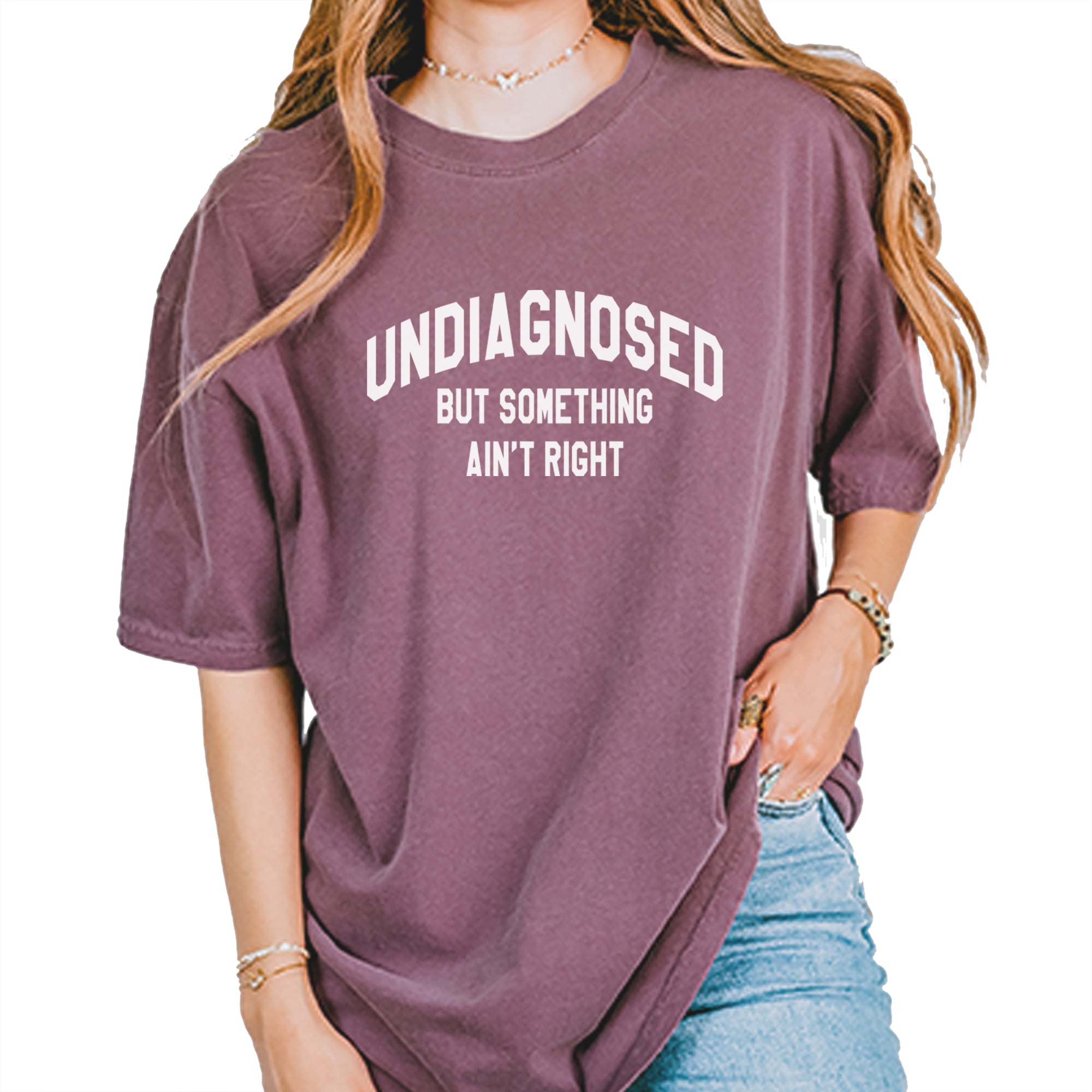 Undiagnosed But Something Ain't Right Vintage Soft Unisex T-shirt Berry
