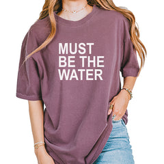 Must Be The Water Funny Racing Meme Vintage Soft Unisex T-shirt Berry