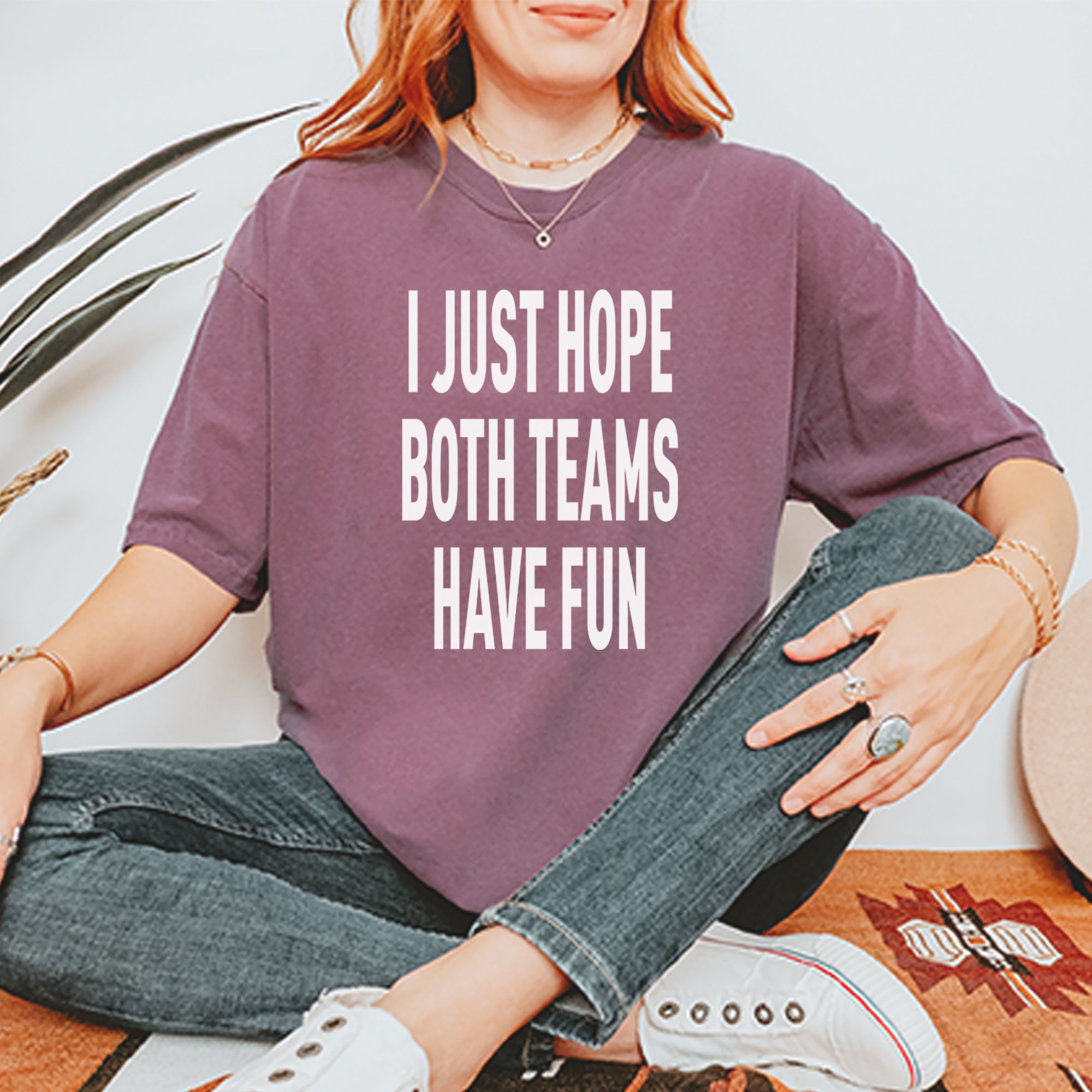 I Just Hope Both Teams Have Fun Sports Vintage Soft Unisex T-shirt 