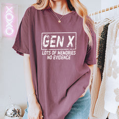Gen X Lots of Memories No Evidence Nostalgia Vintage Soft Unisex T-shirt 