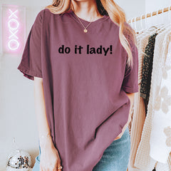 Do It Lady Viral Meme Vintage Soft Unisex T-shirt 