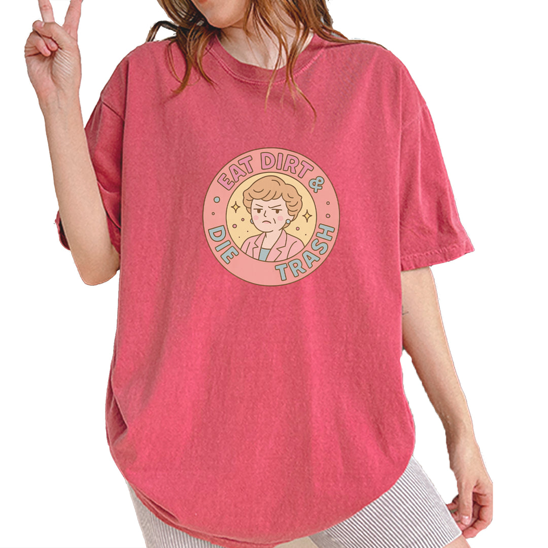 Eat Dirt And Die, Trash Golden Girls Vintage Soft Unisex T-shirt Brick