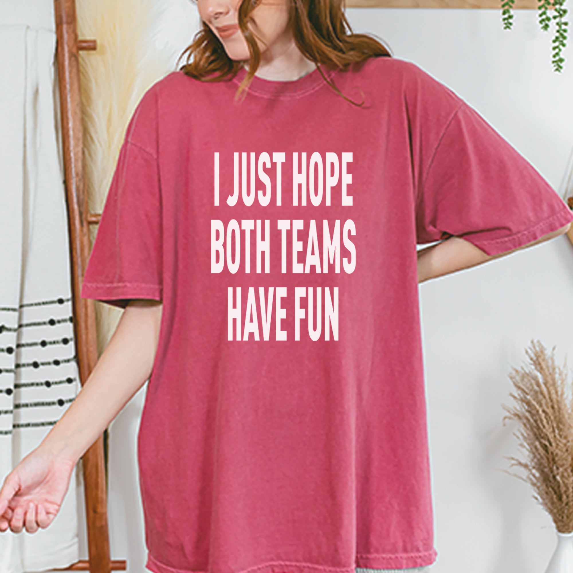 I Just Hope Both Teams Have Fun Sports Vintage Soft Unisex T-shirt 