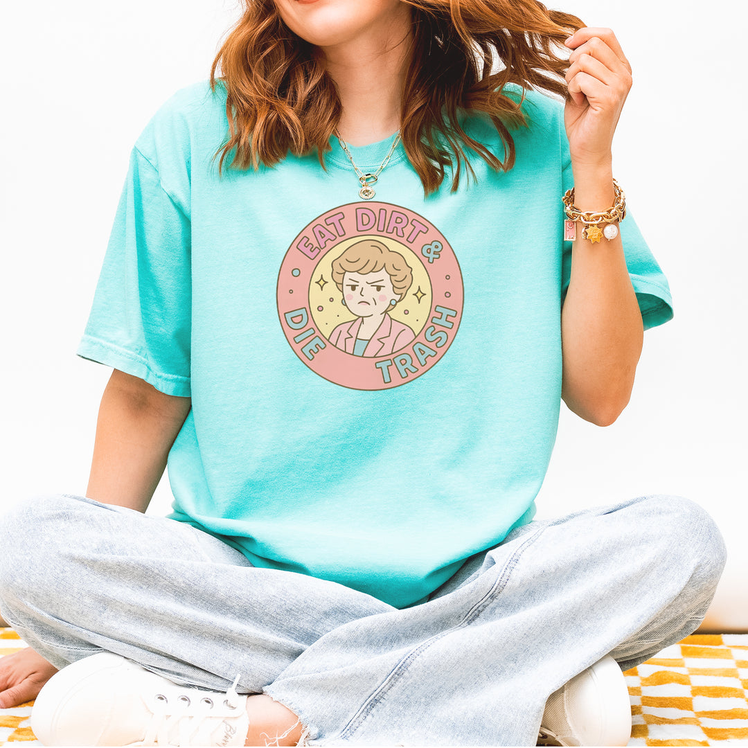 Eat Dirt And Die, Trash Golden Girls Vintage Soft Unisex T-shirt 