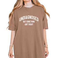 Undiagnosed But Something Ain't Right Vintage Soft Unisex T-shirt Espresso