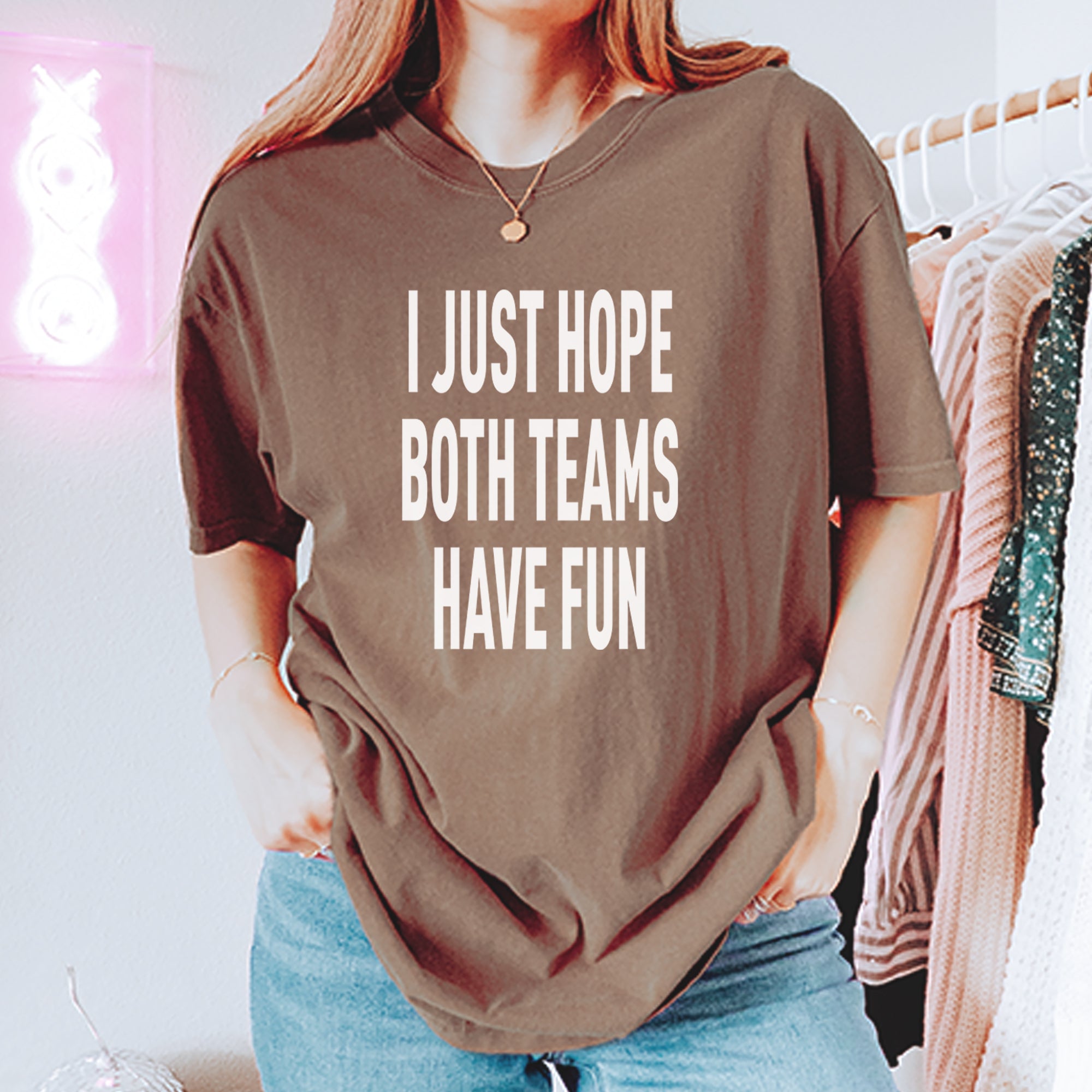 I Just Hope Both Teams Have Fun Sports Vintage Soft Unisex T-shirt 