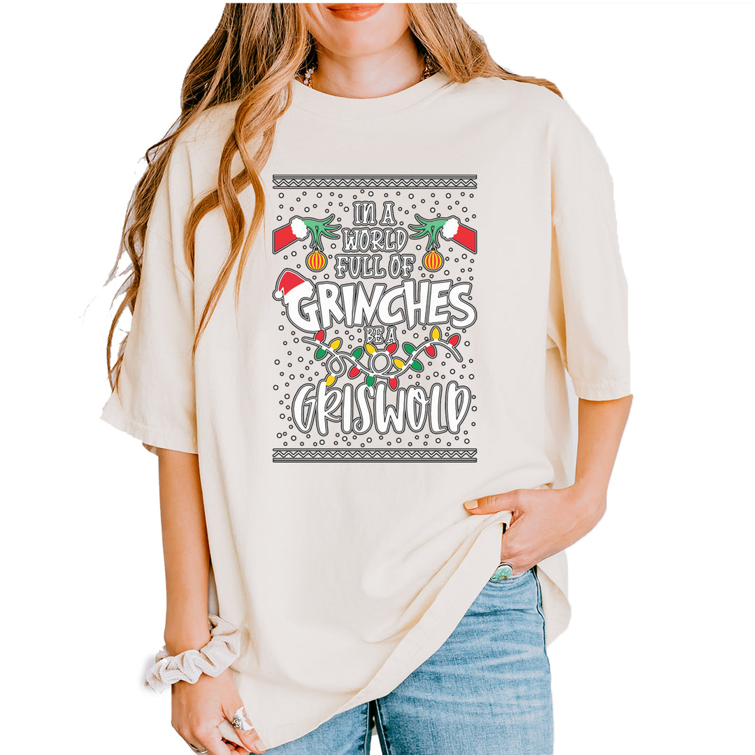 In A World Full Of Grinches, Be A Griswold Vintage Soft Unisex T-shirt Ivory