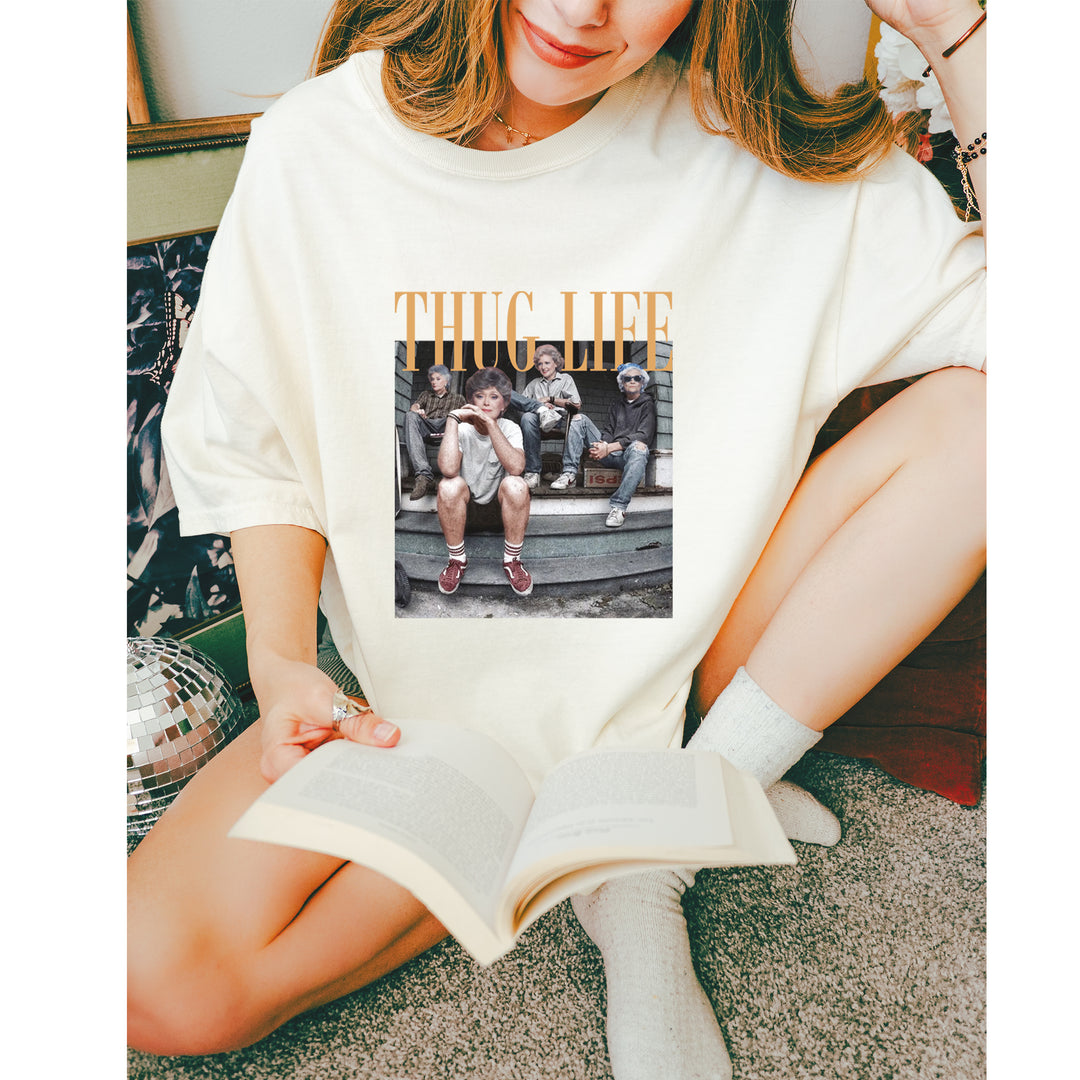 Golden Girls Thug Life Street Vintage Soft Unisex T-shirt 