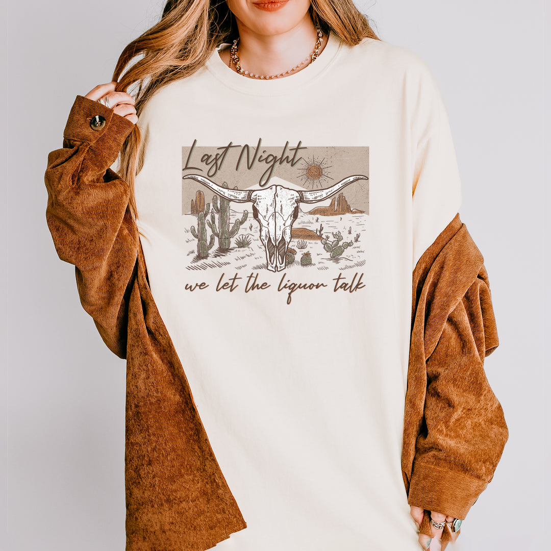 Last Night We Let The Liquor Talk Country Music Western Vintage Soft Unisex T-shirt 