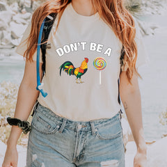 Don't Be A C-ck Sucker Funny Sarcastic Vintage Soft Unisex T-shirt 