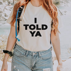 I Told Ya Challenger Black Print Vintage Soft Unisex T-shirt