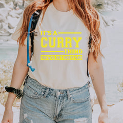 It's A Curry Thing, You Wouldn't Understand Basketball graphic on Garment-Dyed Heavyweight Unisex T-Shirt alternate view 11