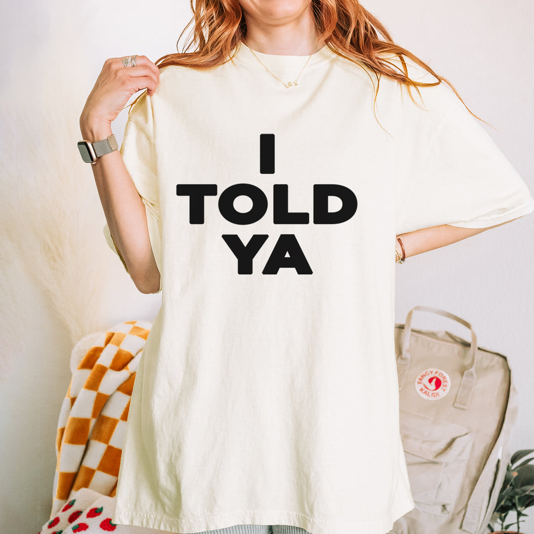 I Told Ya Challenger Black Print Vintage Soft Unisex T-shirt