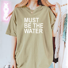 Must Be The Water Funny Racing Meme Vintage Soft Unisex T-shirt 